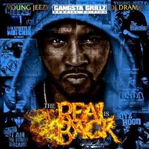 Young Jeezy - The Real Is Back [Official] (2011)