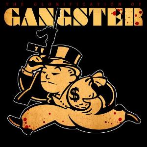 VA - The Glorification Of Gangster (2011)