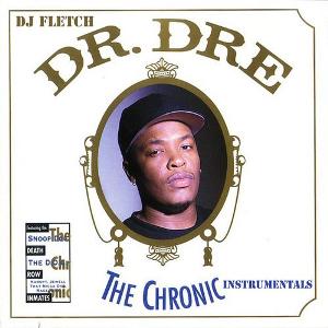 Dr Dre & Dj Fletch - The Chronic Instrumentals (2011)